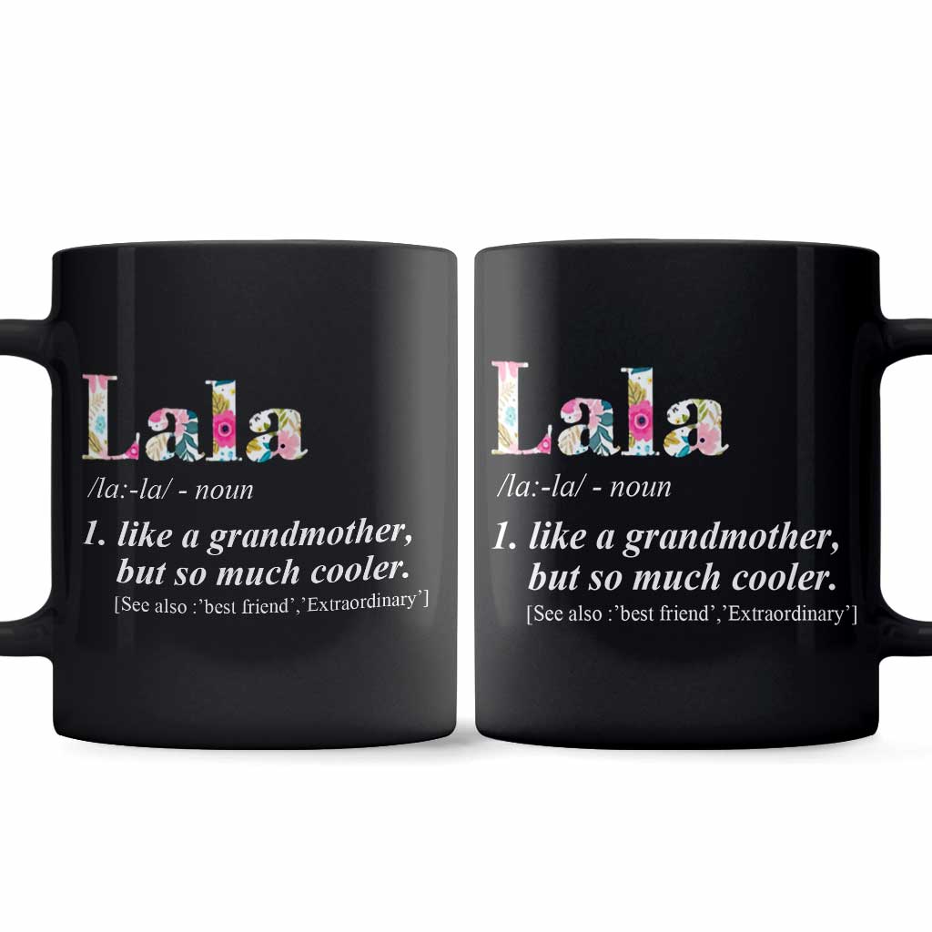 Womens Lala Like Grandmother But So Much Cooler - Grandma Mug 0921