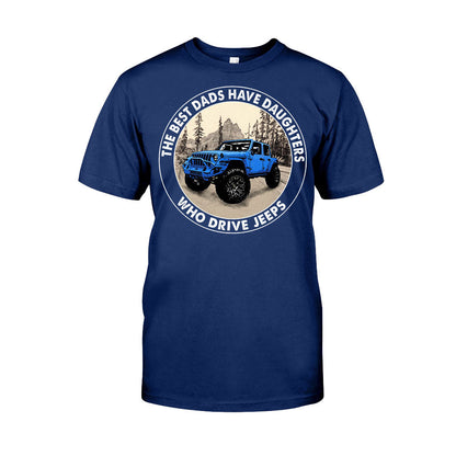 Best Dads Have Daughters - Car T-shirt and Hoodie 112021