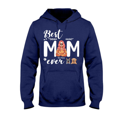 Best Dog Mom Ever - Personalized T-shirt and Hoodie