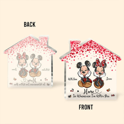 Home Is Wherever I'm With You - Personalized Couple Mouse Custom Shaped Acrylic Plaque