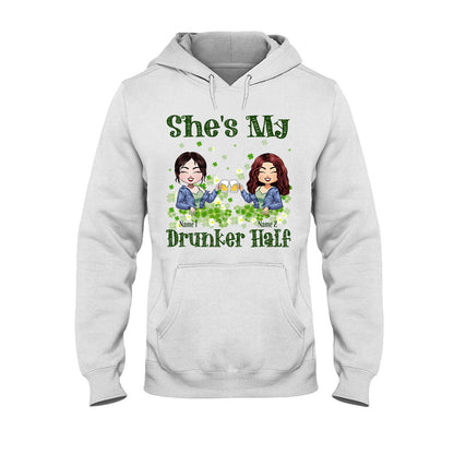 My Drunker Half - Personalized St Patrick's Day Bestie T-shirt and Hoodie