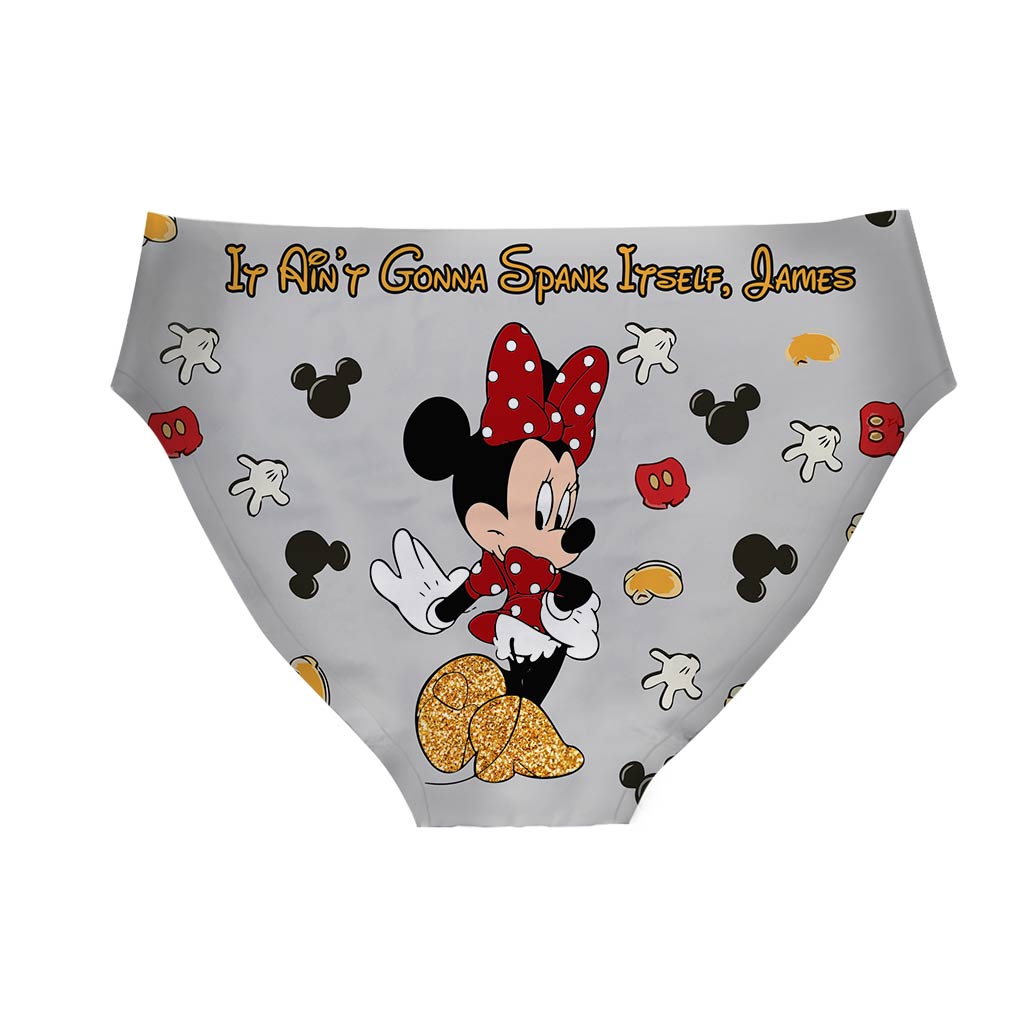 It Ain't Gonna Spank Itself - Personalized Mouse Women's Briefs