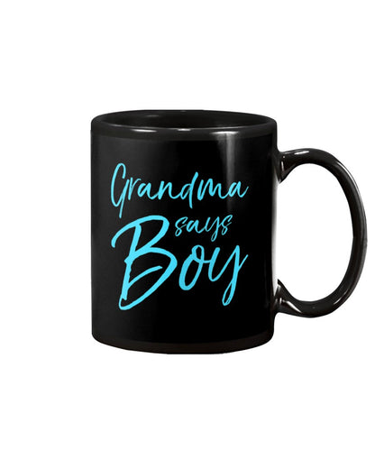 Grandma Says Boy Cute Blue - Grandma Mug 0921