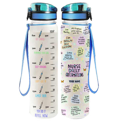 Nurse Daily Affirmation - Personalized Nurse Water Tracker Bottle