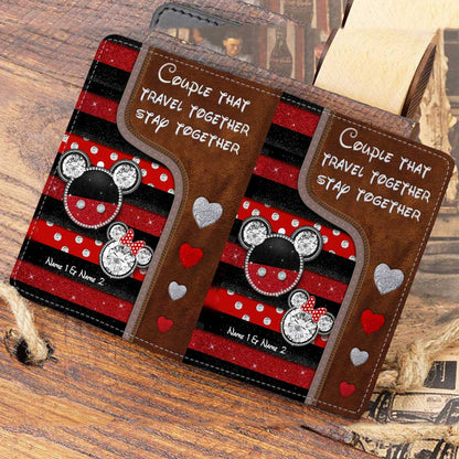 Couple That Travel Together Stay Together - Personalized Mouse Passport Holder