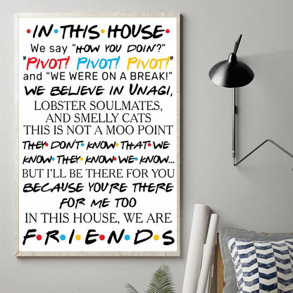 In This House We Are Friend - Family Poster 0921