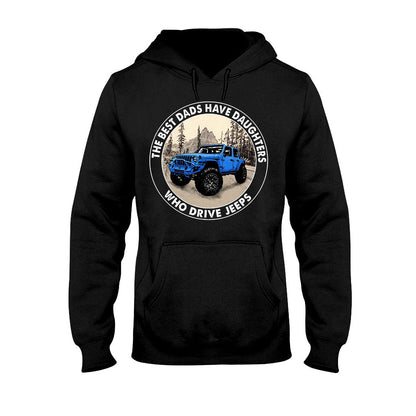 Best Dads Have Daughters - Car T-shirt and Hoodie 112021