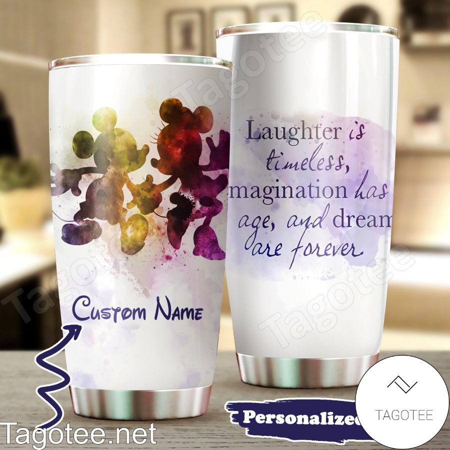 Laughter Is Timeless - Personalized Mouse Tumbler 0523