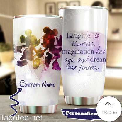 Laughter Is Timeless - Personalized Mouse Tumbler 0523