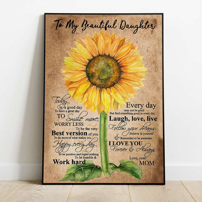 Meaningful Quote Poster From Mom To Daughter - Family Poster 0921