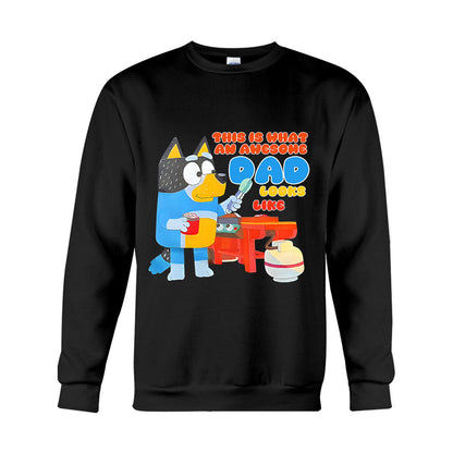 This Is What An Awesome Dad Look Like - T-shirt And Hoodie