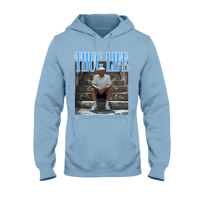 Thug Life - T-shirt And Hoodie