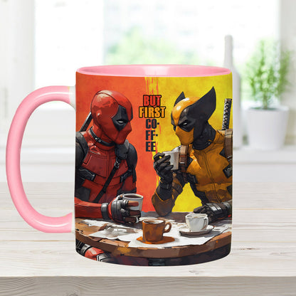 But First Coffee - The Psychopath Accent Mug