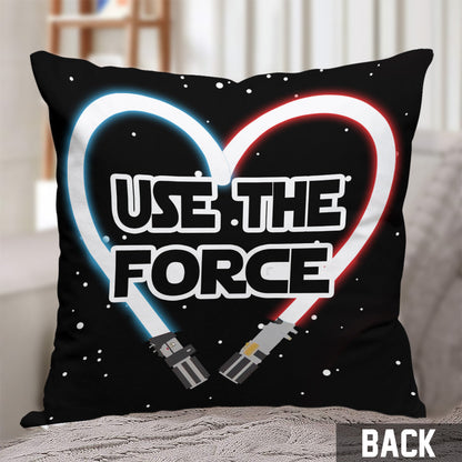 Use The Force Naughty - Personalized The Force Throw Pillow