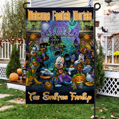 Welcome Foolish Mortals - Personalized Mouse House Flag