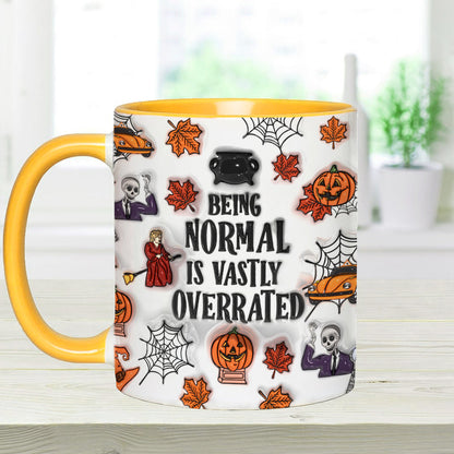 Being Normal Is Vastly Overrated - Personalized Accent Mug