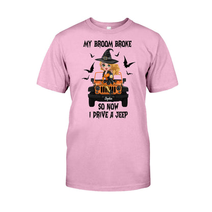 My Broom Broke So Now I Drive A Car - Personalized Witch T-shirt And Hoodie