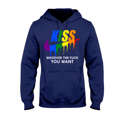 Kiss Whoever You Want - LGBT Support T-shirt And Hoodie