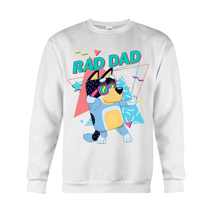 Rad Dad - Father T-shirt And Hoodie