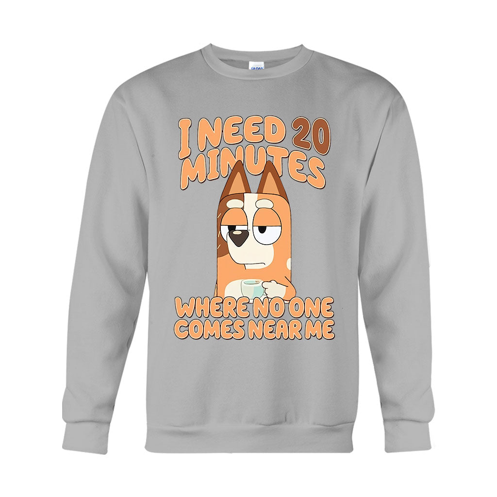 I Need 20 Minutes - Mother T-shirt And Hoodie