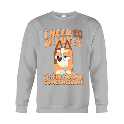 I Need 20 Minutes - Mother T-shirt And Hoodie