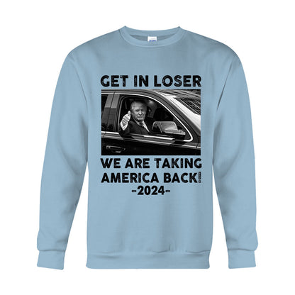 Get In Loser - T-shirt And Hoodie