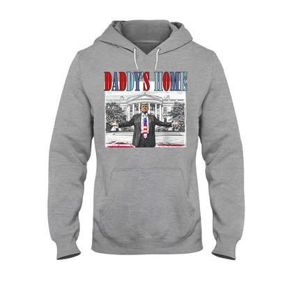 Daddy's Home - T-shirt And Hoodie