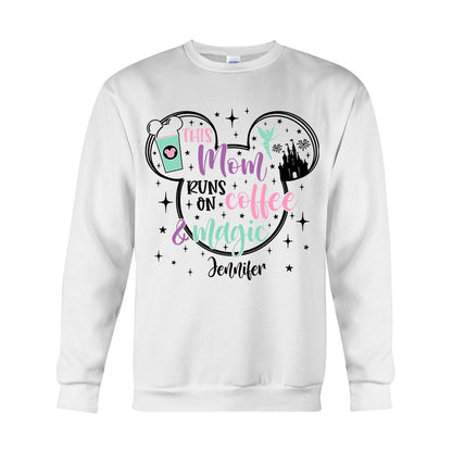 This Mom Runs On Coffee And Magic - Personalized Mouse T-shirt And Hoodie