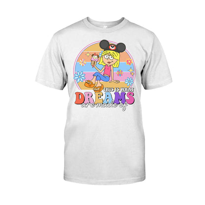 This Is What Dreams Are Made Of - Mouse T-shirt And Hoodie