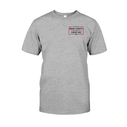 Mean Tweets And Cheap Gas T-shirt And Hoodie