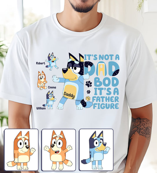 It's Not A Dad Bob - Personalized Father T-shirt And Hoodie