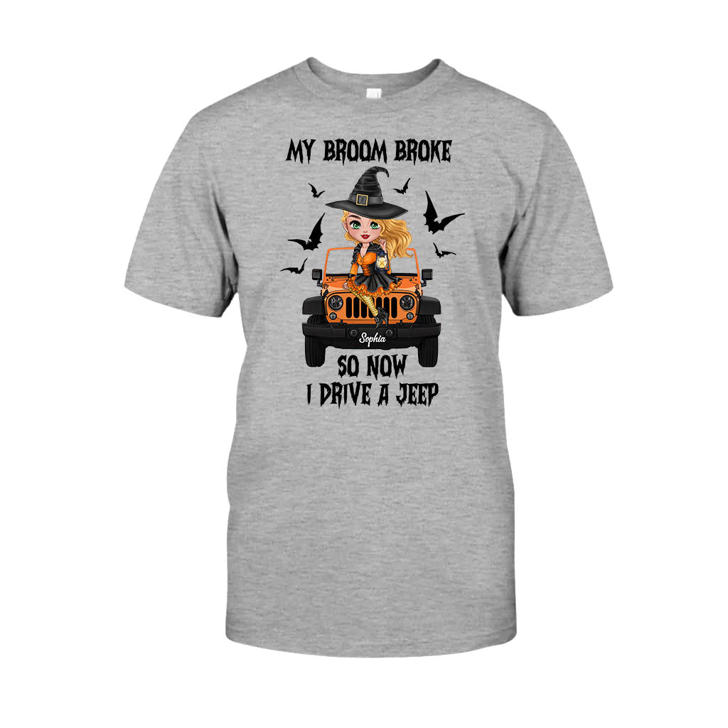 My Broom Broke So Now I Drive A Car - Personalized Witch T-shirt And Hoodie