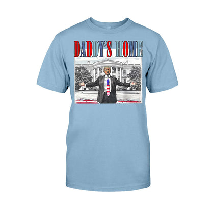 Daddy's Home - T-shirt And Hoodie