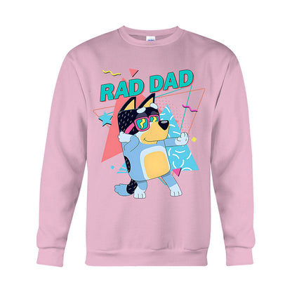 Rad Dad - Father T-shirt And Hoodie