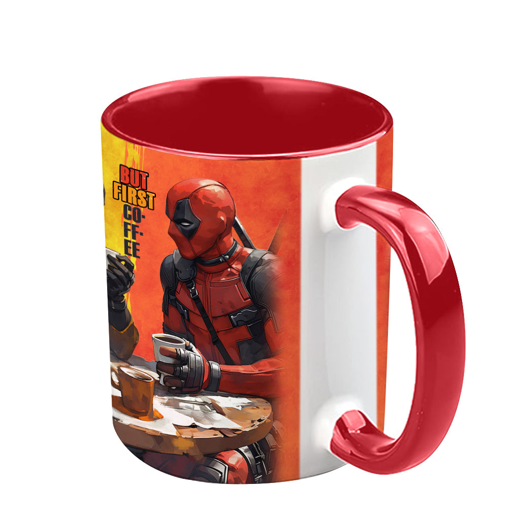 But First Coffee - The Psychopath Accent Mug