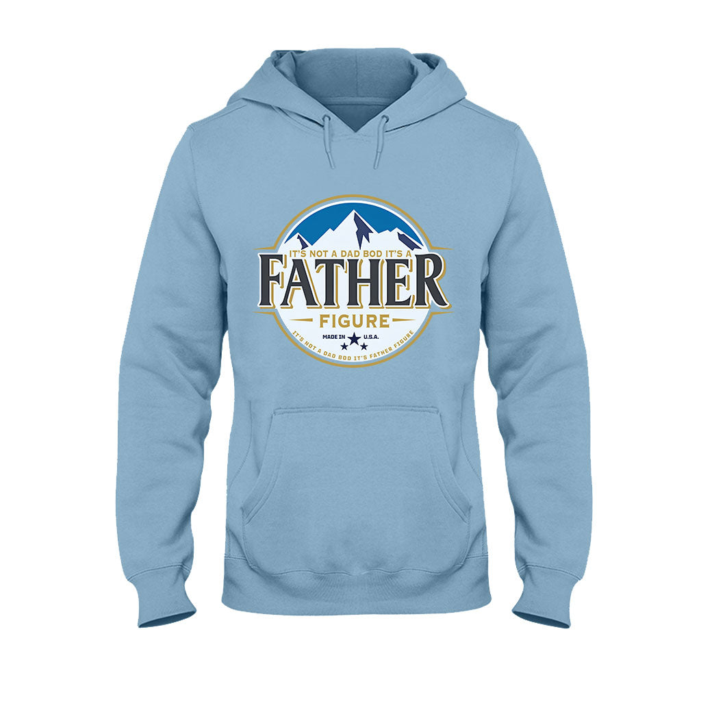 It's Not A Dad Bod It's A Father Figure - T-shirt And Hoodie