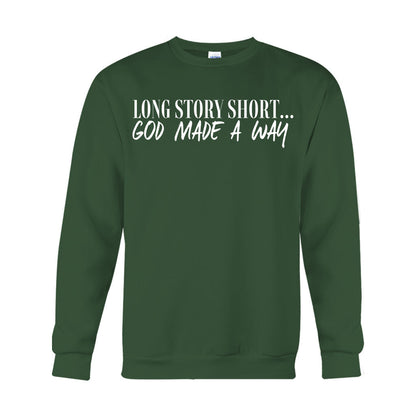 God Made A Way - Christian T-shirt And Hoodie