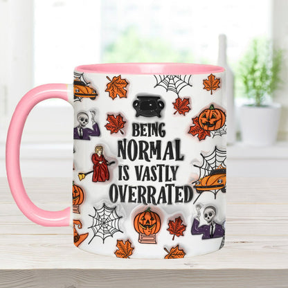Being Normal Is Vastly Overrated - Personalized Accent Mug