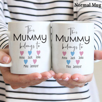 This Mummy Belongs To - Personalized Mother Mug