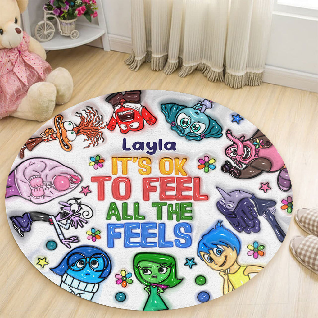 It's Ok To Feel All The Feels - Personalized Round Rug