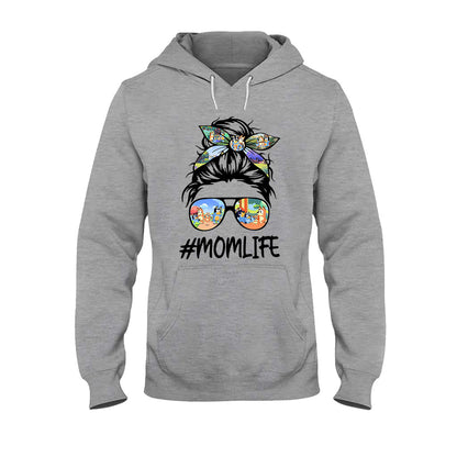 Mom Life - Mother T-shirt And Hoodie