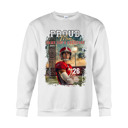 Pround Mom/ Dad/... Game Day & Everyday - Personalized Football T-shirt And Hoodie