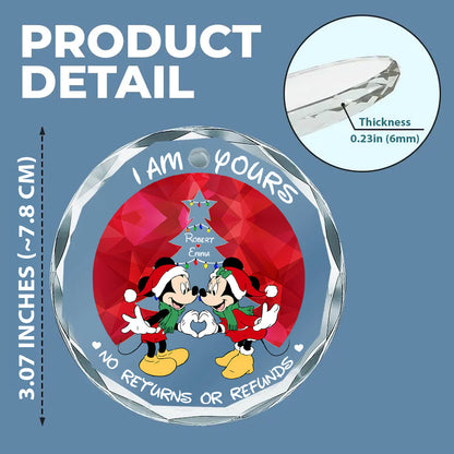 I'm Yours No Returns Or Refunds - Personalized Couple Round Shaped Glass Ornament