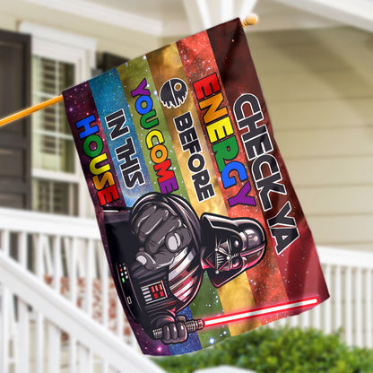 Check Your Energy - LGBT Support House Flag