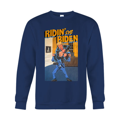Ridin On Biden - T-shirt And Hoodie