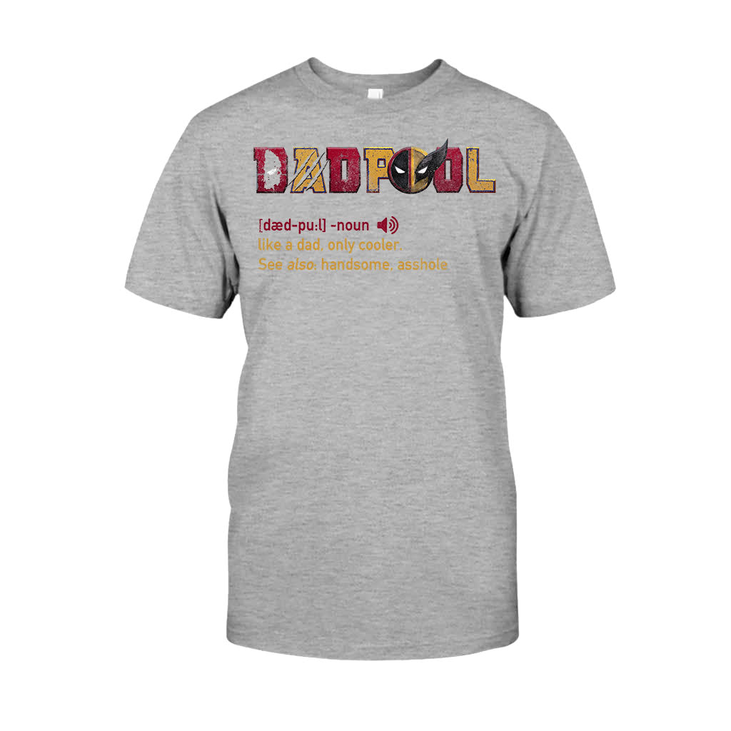 Dadpool - Personalized The Psychopath T-shirt And Hoodie