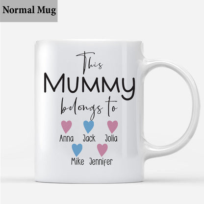 This Mummy Belongs To - Personalized Mother Mug