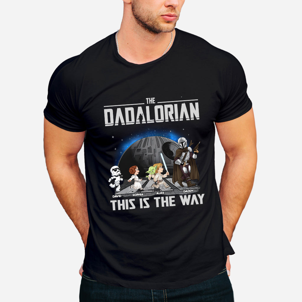 The Dadalorian This Is The Way - Personalized The Force T-shirt And Hoodie
