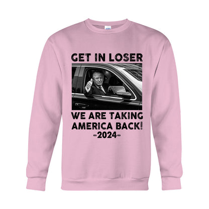 Get In Loser - T-shirt And Hoodie