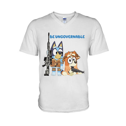 Be Ungovernable - T-shirt And Hoodie